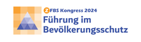 Termin ZFBS kongress 2024 Führung im Bevölkerungsschutz